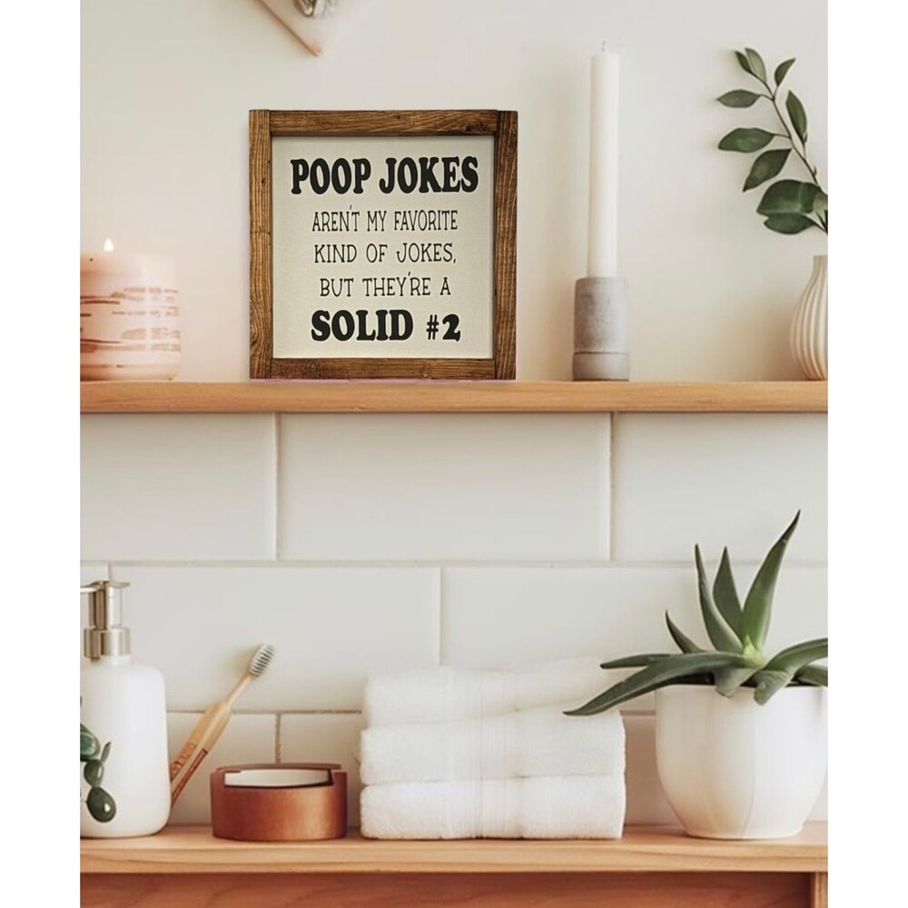 Handcrafted Handmade Funny Bathroom Poop Jokes 9X9 Rustic sign NEW